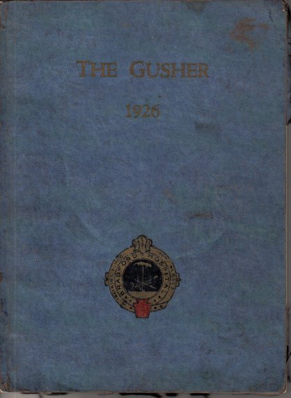 The Gusher 1926 Hamsher House Book -all Gusher photos donated by Dave Rathfon