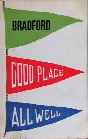 Bradford - Good Place - All Well